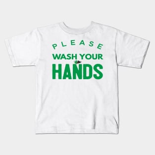 Please Wash Your Hands Virus Kids T-Shirt